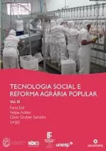 Tecnologia Social e Reforma Agrária Popular - volume 3
