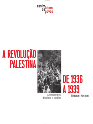 A Revolução Palestina de 1936 a 1939